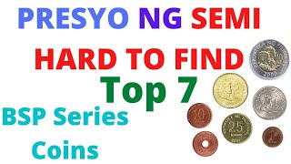 Presyo Semi Hard To Find - Bsp Series Coins - Value Update