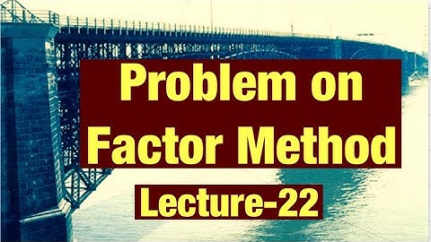 Approximate Methods for Lateral Loads | Factor Method | Lecture-22
