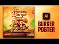 Illustrator CC Tutorial | Graphic Design |  Fast Food Advertising Burger Poster Design 🍔.