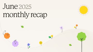 Better search, AI meeting transcriptions, and more 💛 June 2025 recap
