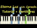 ETERNA LUZ Piano Tutorial Cover Facil Partitura PDF Sheet Music Easy Midi UN CORAZON Letra Pista ETERNA LUZ Piano Tutorial Cover Facil Partitura PDF Sheet Music Easy Midi UN CORAZON Letra Pista
