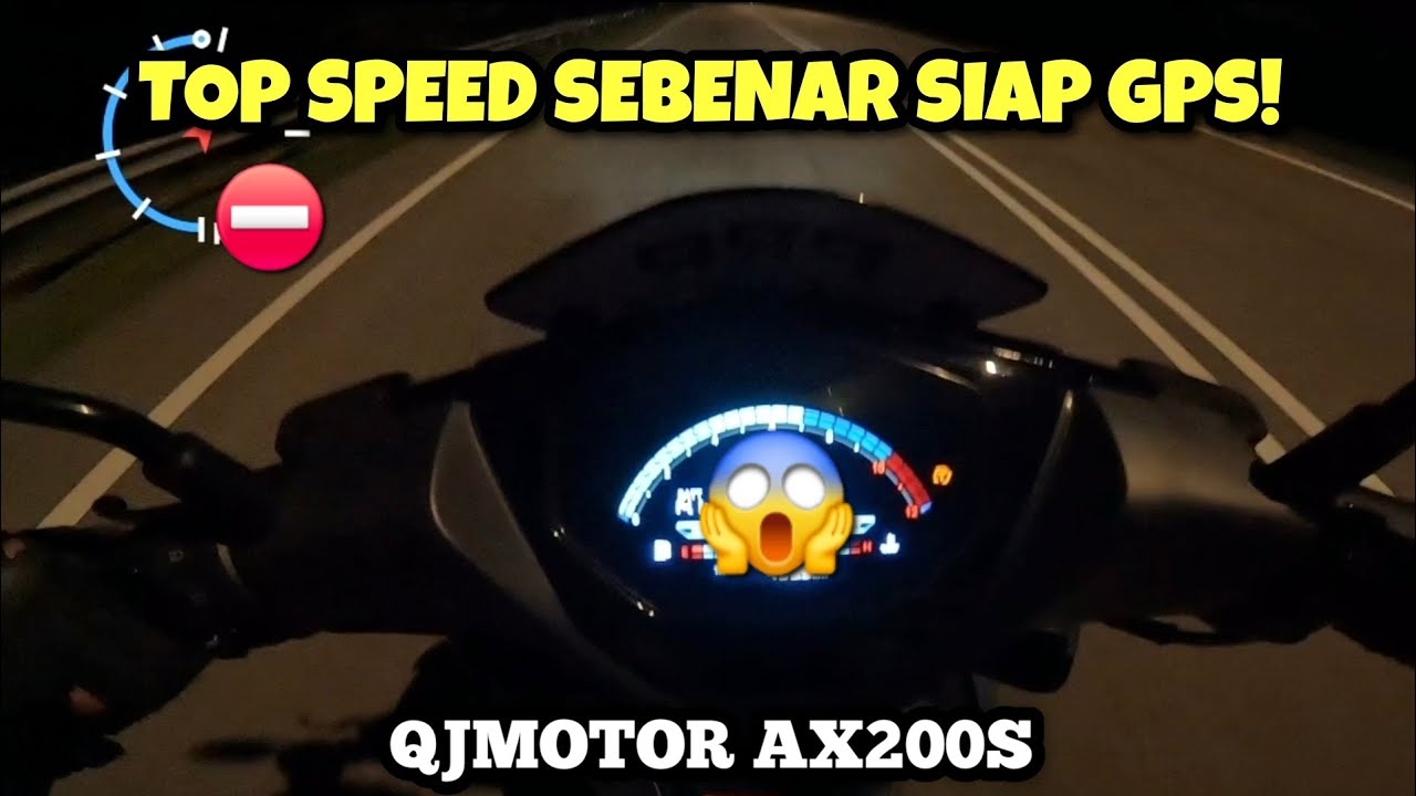 QJMOTOR AX200S | KECERAHAN LAMPU & TOP SPEED | GPS |