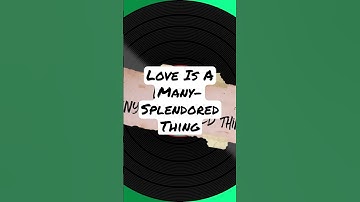 #LoveIsAManySplendoredThing #TheFourAces #Shorts 🎵💝🎶