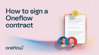 How To Sign A Oneflow Contract Oneflow