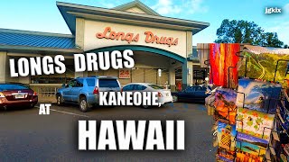 Longs Drugs in Kaneohe Hawaii