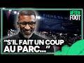 PSG - Rennes : "En faisant un coup, Beye peut mettre tout le monde d'accord" assure Acherchour