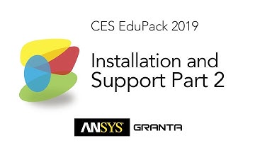 Installation and support in CES EduPack 2019 (part 2 of 2)