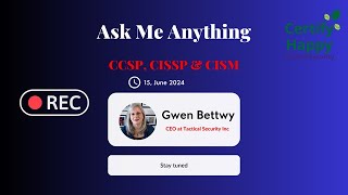 Unlocking the Vault: AMA with Cybersecurity Guru - CCSP, CISSP & CISM