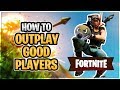 HOW TO WIN | Outplay Good Players (Fortnite Battle Royale)