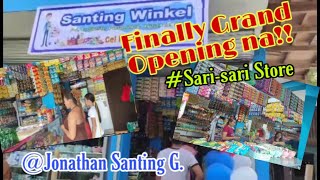 KATAS OFW | FINALLY GRAND OPENING NA SA AKING MUNTING  SARI-SARI STORE | Jonathan Santing G.