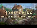 Homecoming epic medieval festival music