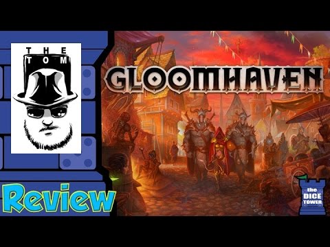Gloomhaven Review - with Tom Vasel