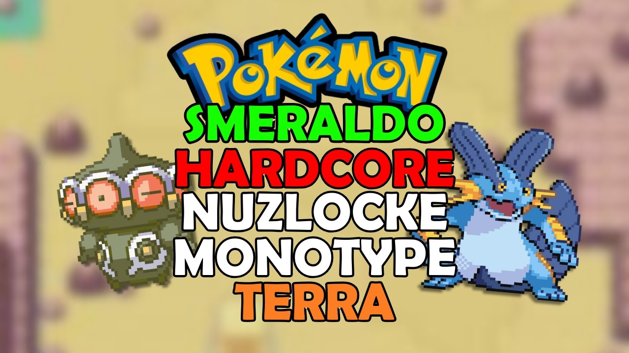 Pokémon SMERALDO HARDCORE NUZLOCKE MONOTYPE TERRA - Pokémon Challenge ITA