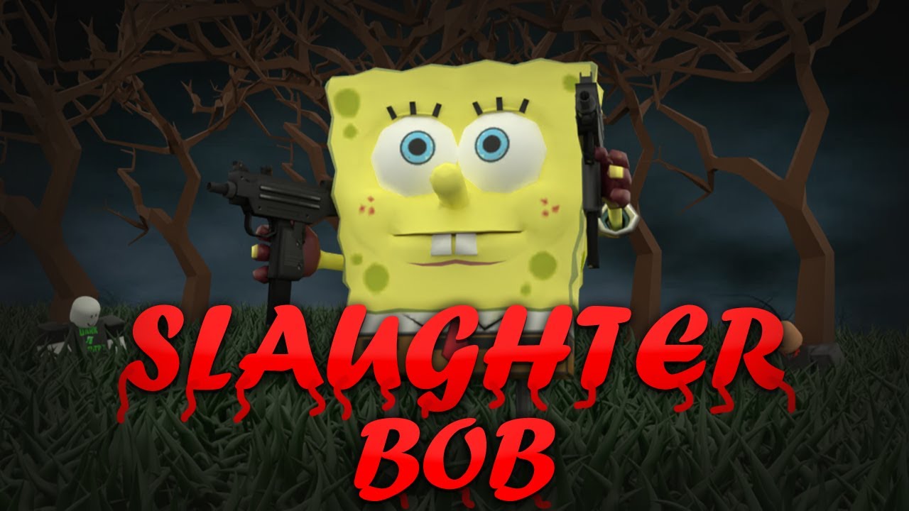 Script Bob Roblox Script Showcase Episode#1787/Slaughter Bob - YouTube