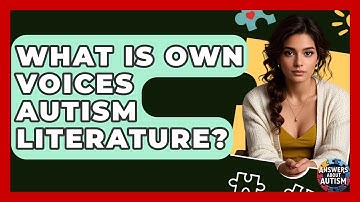 What Is Own Voices Autism Literature? - Answers About Autism