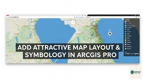 How to add attractive map layout and symbology in ArcGIS Pro