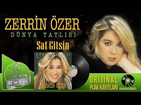 Zerrin Özer Sat Gitsin Official Audio Orijinal Plak Kayıtları Remastered 
