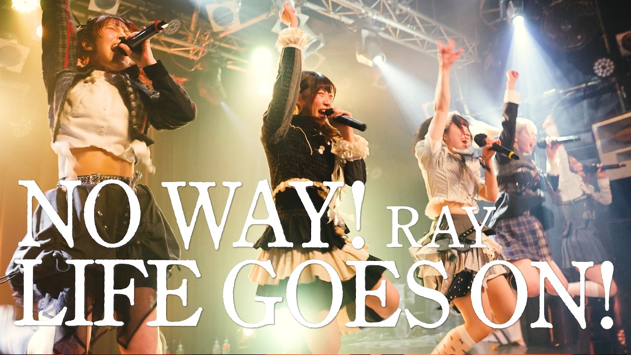 RAY / NO WAY! LIFE GOES ON! 【 Lofi mix 】 RAY - NO WAY! LIFE GOES ON! [Official Music Video] - YouTube