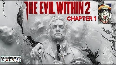 THE EVIL WITHIN 2! Intro & Chapter 1 (Into The Flames) Walk Through 1
