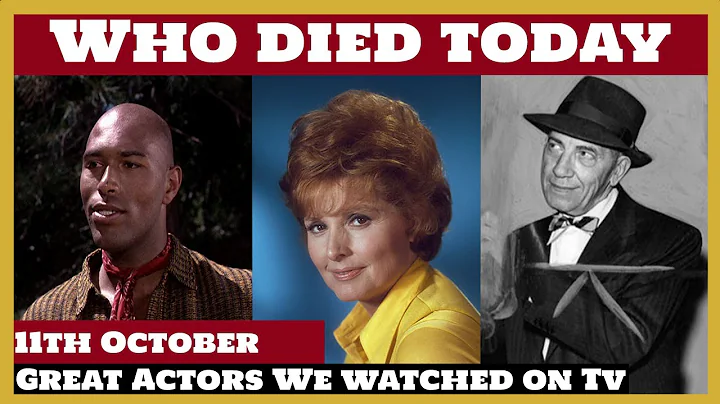 10 Famous Celebrities who died today 11th October ...