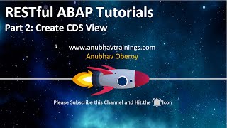 02 RESTful ABAP Create Entity  CDS View| ABAP On Cloud| Anubhav Trainings