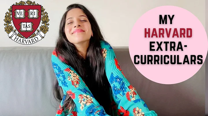 College Extracurriculars: Tips from a Harvard grad!
