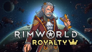 Rimworld Royalty complete OST 4k  - Alistair Lindsay
