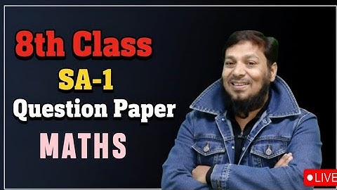 8th Class SA-1 | MATHS QUESTION PAPER | This is the paper 📜 will come..! | Don