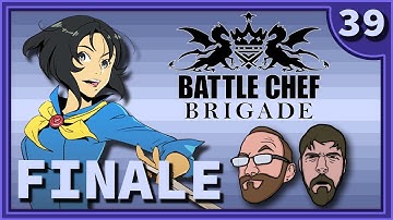 Battle Chef Brigade | FINALE | Part 39 - Game Devs Play Games