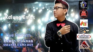 Video thumbnail of "Denny Caknan Kalung Emas SMANTA EXPO 2019"