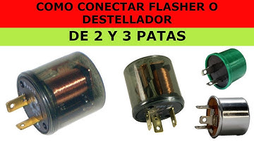 COMO CONECTAR FLASHER * DE 2 Y 3 PATAS*