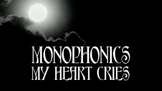 Monophonics - "My Heart Cries (ft. Tiffany Austin)" chords
