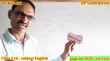 A,E,I,O,U class 3 sub- English, page no 22, 23