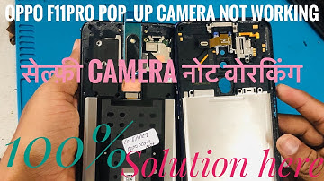 Oppo f11 pro front camera not working/ selfie&pop_up camera solution by yashik mobile tutorial