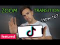 Zoom Transition (Tik Tok Tutorial)