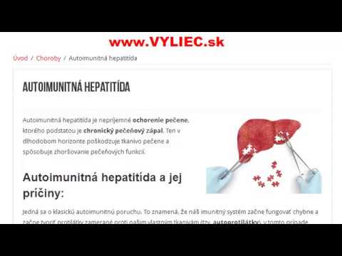 Video: Autoimunitná Hepatitída: Príčiny, Príznaky A Diagnostika