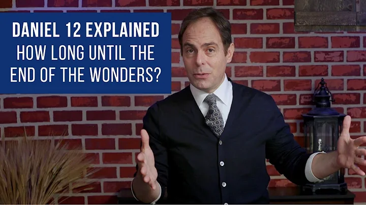 Daniel 12 Explanation Verse by Verse - How long un...