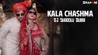 Kala Chashma | Baar Baar Dekho | DJ Shadow Dubai Remix | 2016 New Song