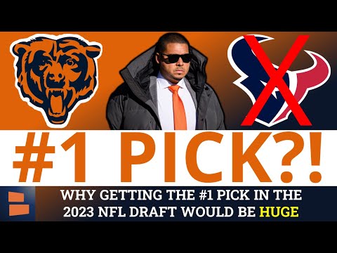 Here’s Why Getting The #1 Pick In The 2023 NFL Draft Would Be HUGE For The Chicago Bears