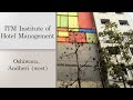 Itm ihm  campus walkthrough  oshiwara andheri west