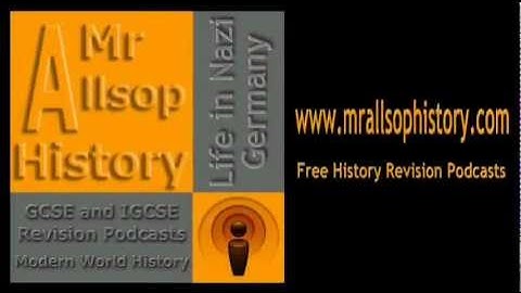 Life in Nazi Germany audio revision for GCSE and IGCSE History