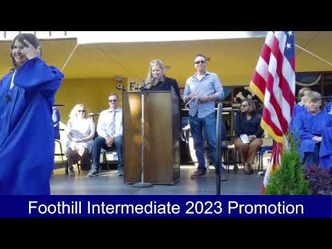Foothill Intermediate 2023 Promotion Ceremony