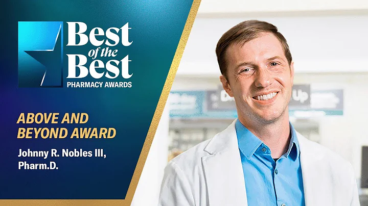 2022 Best of the Best Pharmacy Awards: Above and B...