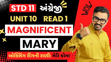Std 11 | Unit 10 Read 1 | Magnificent Mary | English (SL) | Ankit Sir