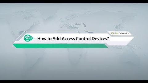 ZKBio CVSecurity Tutorial | How to Add Access Control Devices?