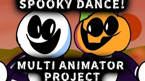 [CLOSED 25/25 PARTS FINISHED] Spooky Dance! | Halloween Multi Animator Project CALL [RULES IN DESC]