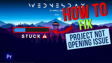 HOW TO FIX PROJECT NOT OPENING ISSUE IN PREMIERE PRO | IN 3 MIN