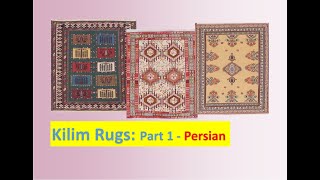Handmade Kilim Carpets: Part1 - PERSIAN Kelim Rugs