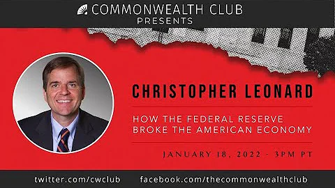 (Live Archive) Christopher Leonard: How the Federa...