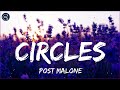 Post Malone - Circles (Lyrics) By One For All